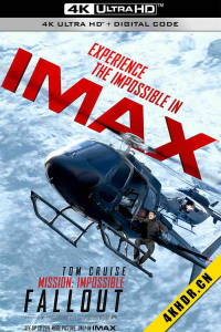 碟中谍6：全面瓦解IMAX满屏版 Mission: Impossible - Fallout 2018 碟中谍6/职业特工队：叛逆之谜(港)/不可能的任务：全面瓦解(台) 美国/中国大陆/法国 8.1-bluray